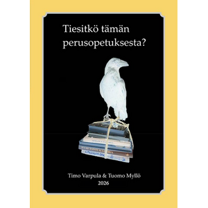 Tiesitkö tämän perusopetuksesta?